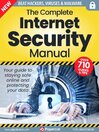 Internet Security The Complete Manual